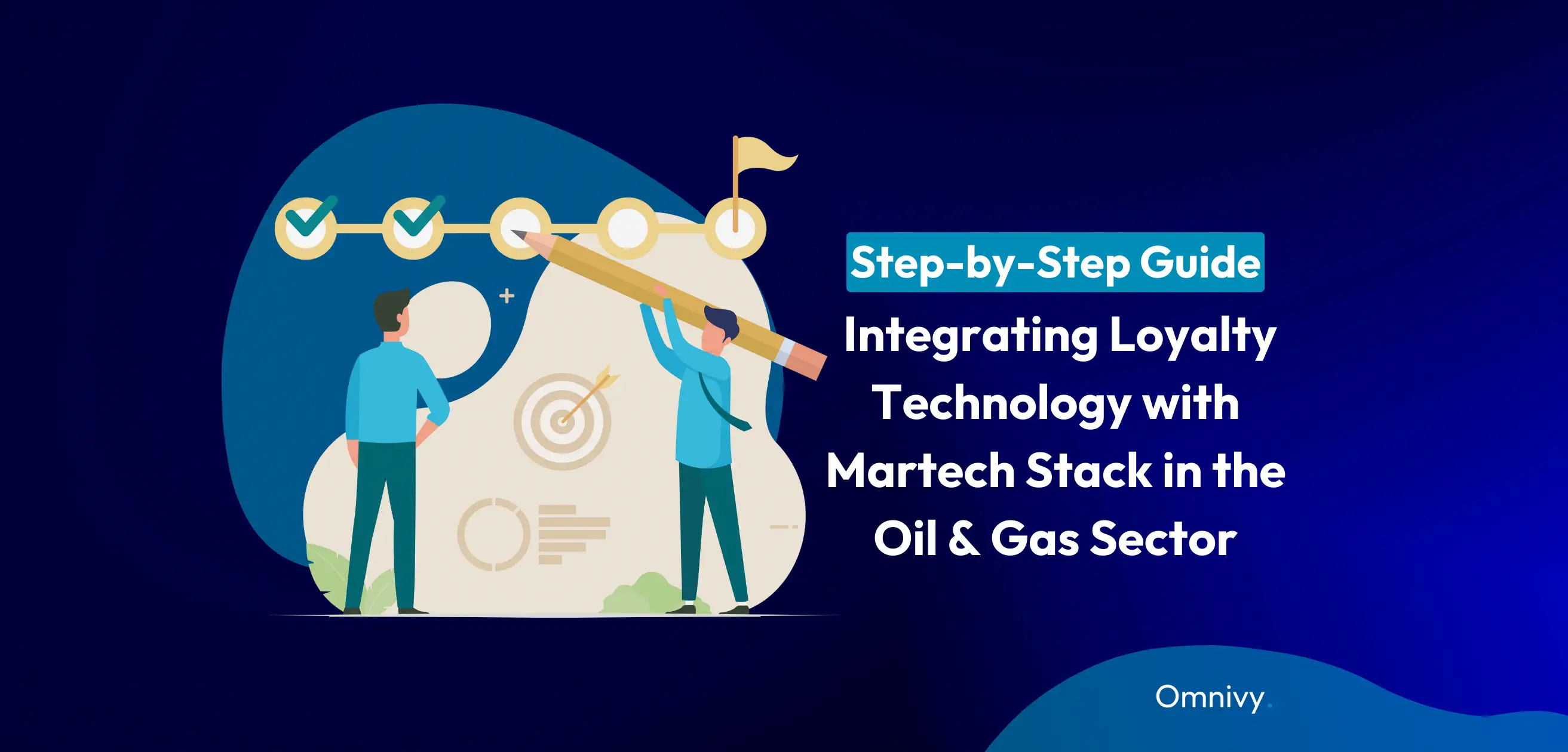 Integrating Loyalty Technology with Martech Stack in the Oil & Gas Sector