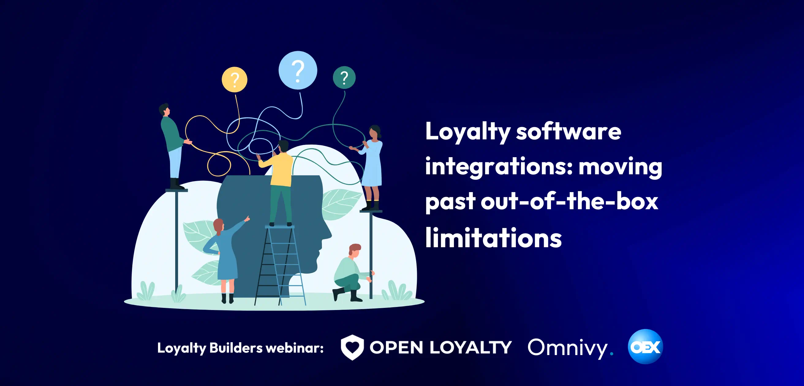 Loyalty Software Integrations: Moving Past Out-of-the-Box Limitations