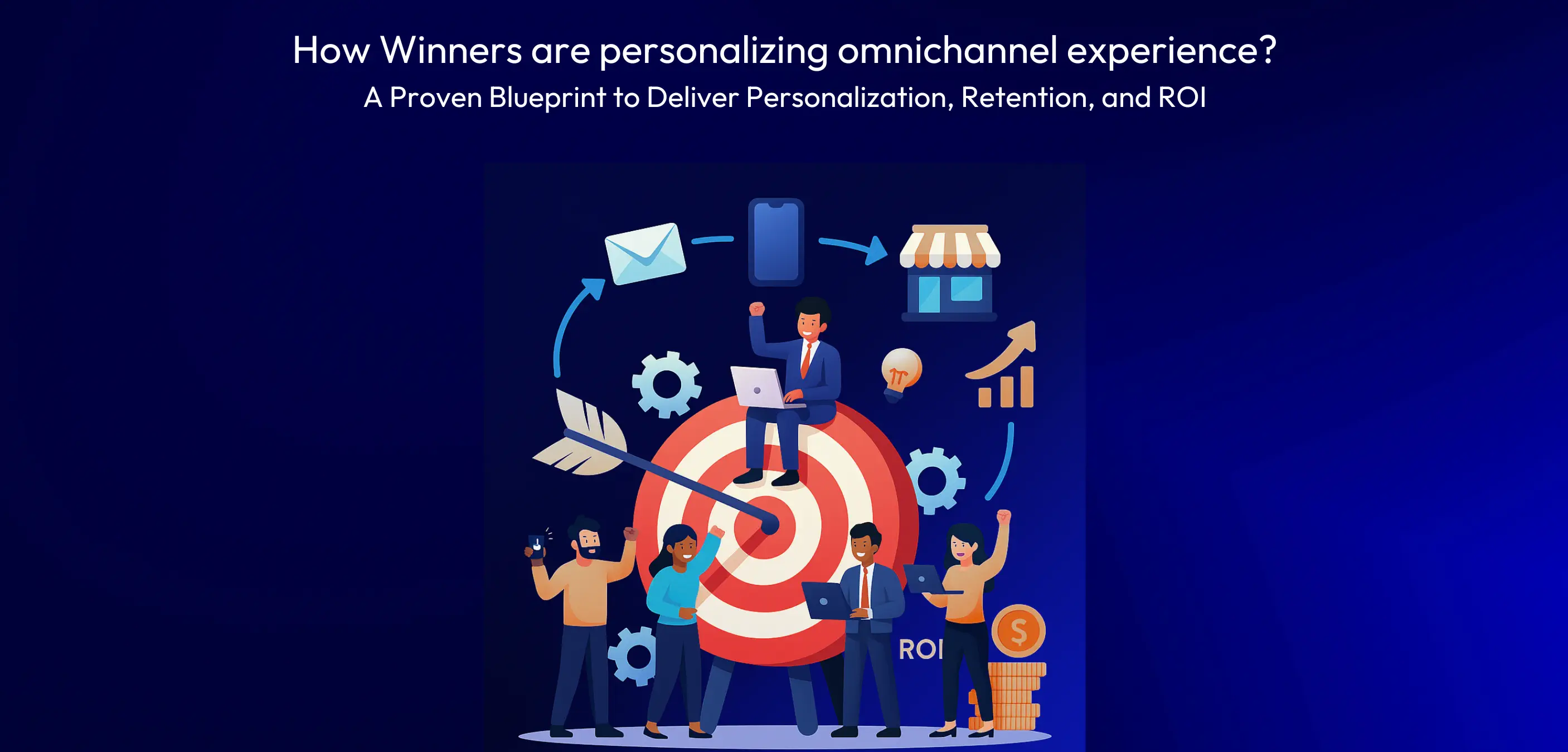 Loyalty Power Shift: How Winners Are Personalizing Omnichannel Experience